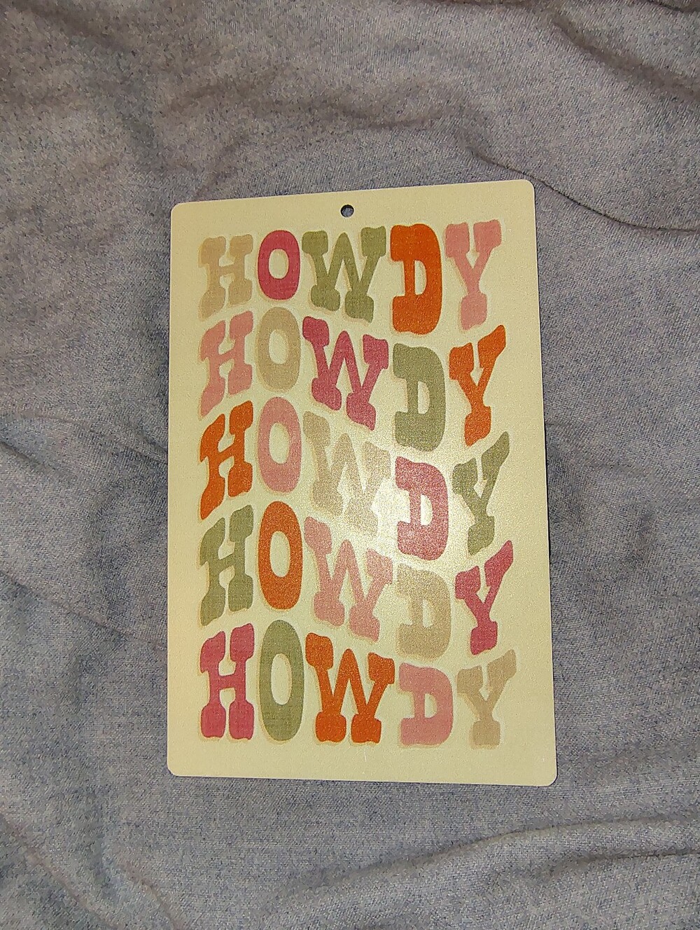 NWT Howdy 7 1/2 x 5" Sign Home Decor